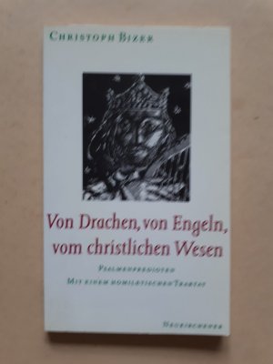 Von Drachen, von Engeln, vom christlichen Wesen