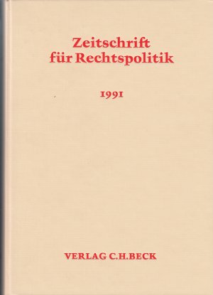 Zeitschrift für Rechtspolitik, 24. Jahrgang 1991