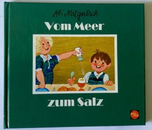 Vom Meer zum Salz