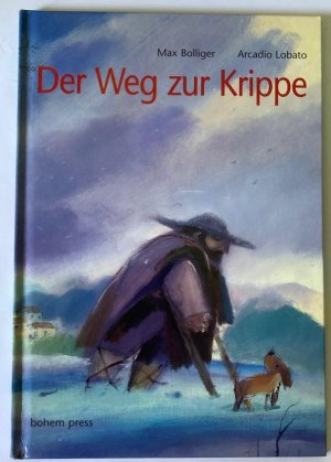 Der Weg zur Krippe