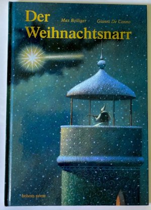 Der Weihnachtsnarr - Eine Weihnachtsgeschichte