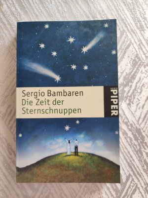 gebrauchtes Buch – Sergio Bambaren – Die Zeit der Sternschnuppen