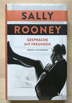 gebrauchtes Buch – Sally Rooney / Zoë Beck  – Gespräche mit Freunden - Roman - neuwertiges und noch in Folie verschweißtes Exemplar