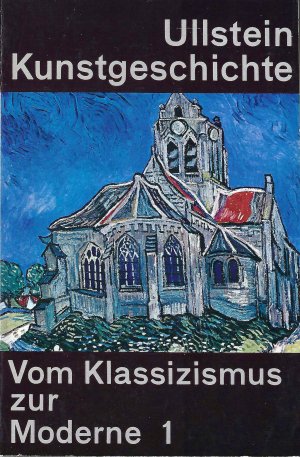 antiquarisches Buch – Hans Tintelnot – Ullsteins Kunstgeschichte • Vom Klassizismus zur Moderne 1