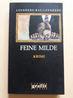 gebrauchtes Buch – Hiltrud Leenders, Michael Bay – Feine Milde