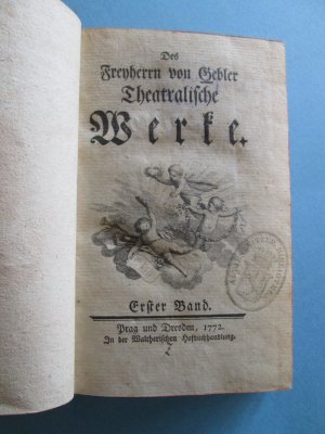 Des Freyherrn von Gebler Theatralische Werke (Ex libris Freiherr von Ende-Altjessnitz)