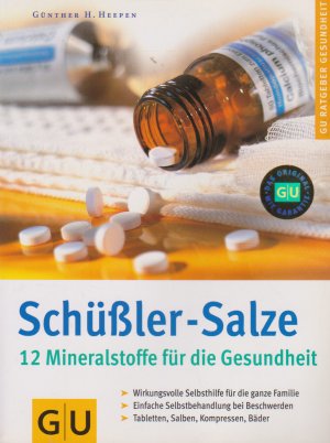 gebrauchtes Buch – Heepen, Günther H. – Schüßler-Salze - 12 Mineralstoffe für die Gesundheit