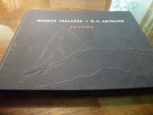 gebrauchtes Buch – Vallazza, Markus; Artmann – Erotika