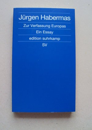 gebrauchtes Buch – Jürgen Habermas – Zur Verfassung Europas - Ein Essay