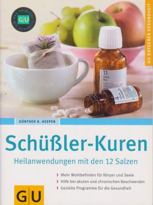 gebrauchtes Buch – Heepen, Günther H. – Schüssler-Kuren - Heilanwendungen mit den 12 Salzen