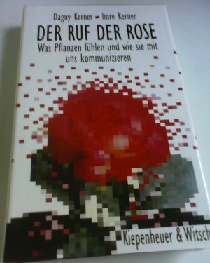 Der Ruf der Rose