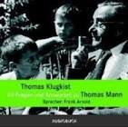 gebrauchtes Hörbuch – Thomas Klugkist – 49 Fragen und Antworten zu Thomas Mann (2 CDs)