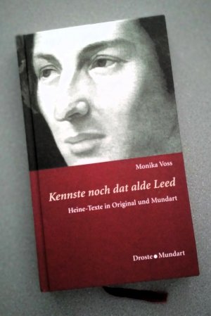 gebrauchtes Buch – Monika Voss – Kennste noch dat alde Leed - Heine-Texte in Original und Mundart (Düsseldorfer Mundart)