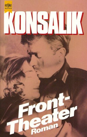 gebrauchtes Buch – Heinz Günther Konsalik – Fronttheater