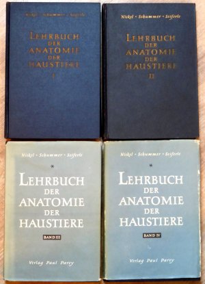 Lehrbuch der Anatomie der Haustiere, Band I - IV (Band 1 - 4).