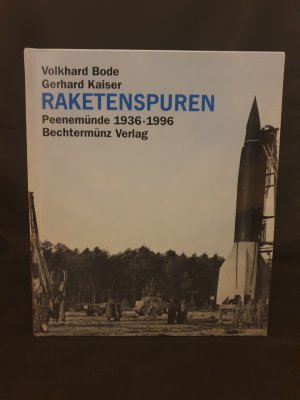 Raketenspuren. Peenemünde 1936-1996