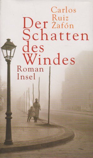 gebrauchtes Buch – Ruiz Zafón – Der Schatten des Windes