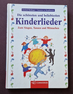 gebrauchtes Buch – Weidinger, Gertrud; Knyphausen – Die schönsten und beliebtesten Kinderlieder