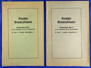 Deutsche Gewürzkräuter Erläuterungs-Heft I und II zu den Lehrmitteln für den Vierjahresplan