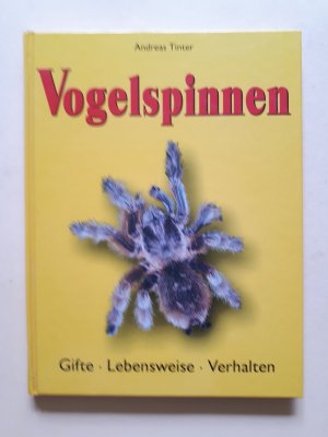 gebrauchtes Buch – Andreas Tinter – Vogelspinnen