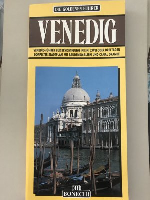 gebrauchtes Buch – Venedig (Le guide oro) : Venedig-Führer zur Besichtigung in ein, zwei oder drei Tagen.