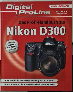 Das Profi-Handbuch zur Nikon D300