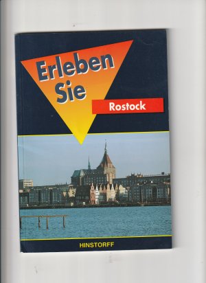 Rostock - Erleben Sie ...