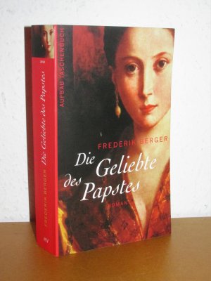 Die Geliebte des Papstes - Eine große, wahre Liebesgeschichte