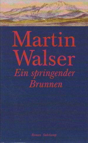 gebrauchtes Buch – Martin Walser – Ein springender Brunnen.