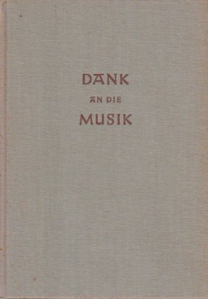 Dank an die Musik