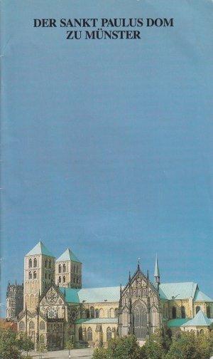 gebrauchtes Buch – Geza Jaszai – Der Sankt Paulus Dom zu Münster