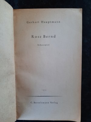 antiquarisches Buch – Gerhart Hauptmann – Rose Bernd. Schauspiel.