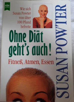 gebrauchtes Buch – Susan Powter – Ohne Diät geht's auch!