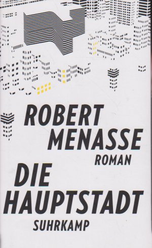 gebrauchtes Buch – Robert Menasse – Die Hauptstadt