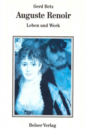 Auguste Renoir • Leben und Werk