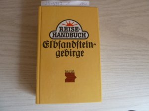 Elbsandsteingebirge mit Osterzgebirge  Tourist Reisehandbuch