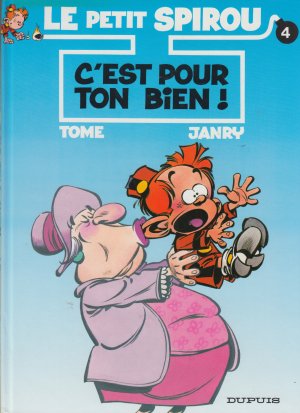 Le Petit Spirou, Bd. 4, C'est Pour Ton Bien