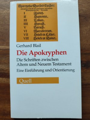 gebrauchtes Buch – Gerhard Blail – Die Apokryphen