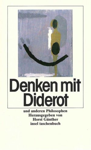 Denken mit Diderot und anderen Philosophen