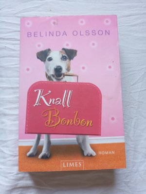 gebrauchtes Buch – Belinda Olsson – Knallbonbon gebrauchtes Buch – Belinda Olsson – Knallbonbon