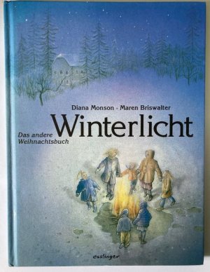 Winterlicht - Das andere Weihnachtsbuch