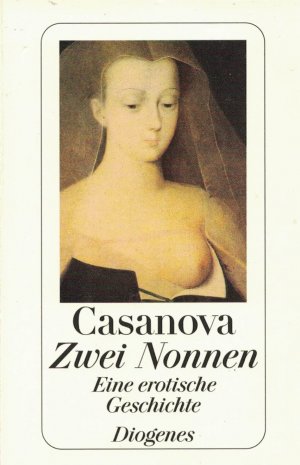 gebrauchtes Buch – Giacomo Casanova – Zwei Nonnen