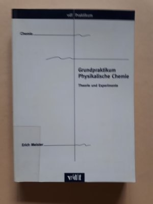 Grundpraktikum Physikalische Chemie