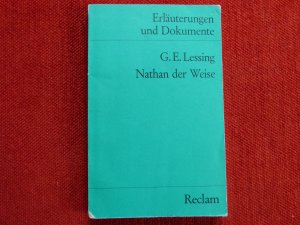 gebrauchtes Buch – Düffel, Peter von – Erläuterungen und Dokumente zu Gotthold Ephraim Lessing: Nathan der Weise