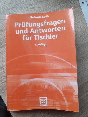 gebrauchtes Buch – Roland Both – Prüfungsfragen und Antworten für Tischler