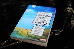 gebrauchtes Buch – Bastian Sick – Der Dativ ist dem Genitiv sein Tod - Folge 1