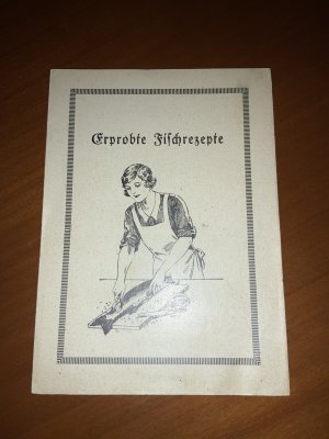 antiquarisches Buch – Erprobte Fischrezepte