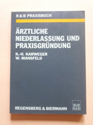 Ärztliche Niederlassung und Praxisgründung