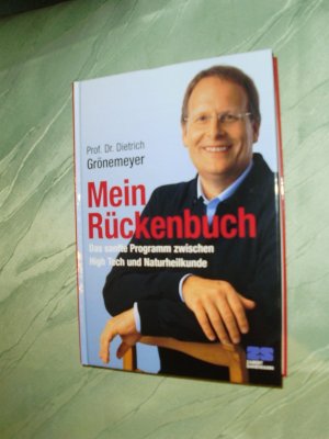 gebrauchtes Buch – Dietrich Grönemeyer – Mein Rückenbuch