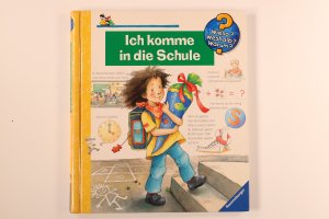 gebrauchtes Buch – Patricia Mennen – ICH KOMME IN DIE SCHULE.